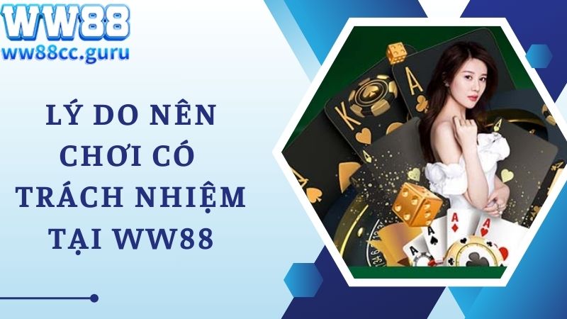 Lý do bet thủ nên chơi có trách nhiệm với chính mình